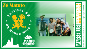 Festival 2021 : Zé Matuto